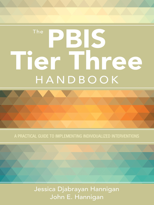 Title details for The PBIS Tier Three Handbook by Jessica Djabrayan Hannigan - Available
